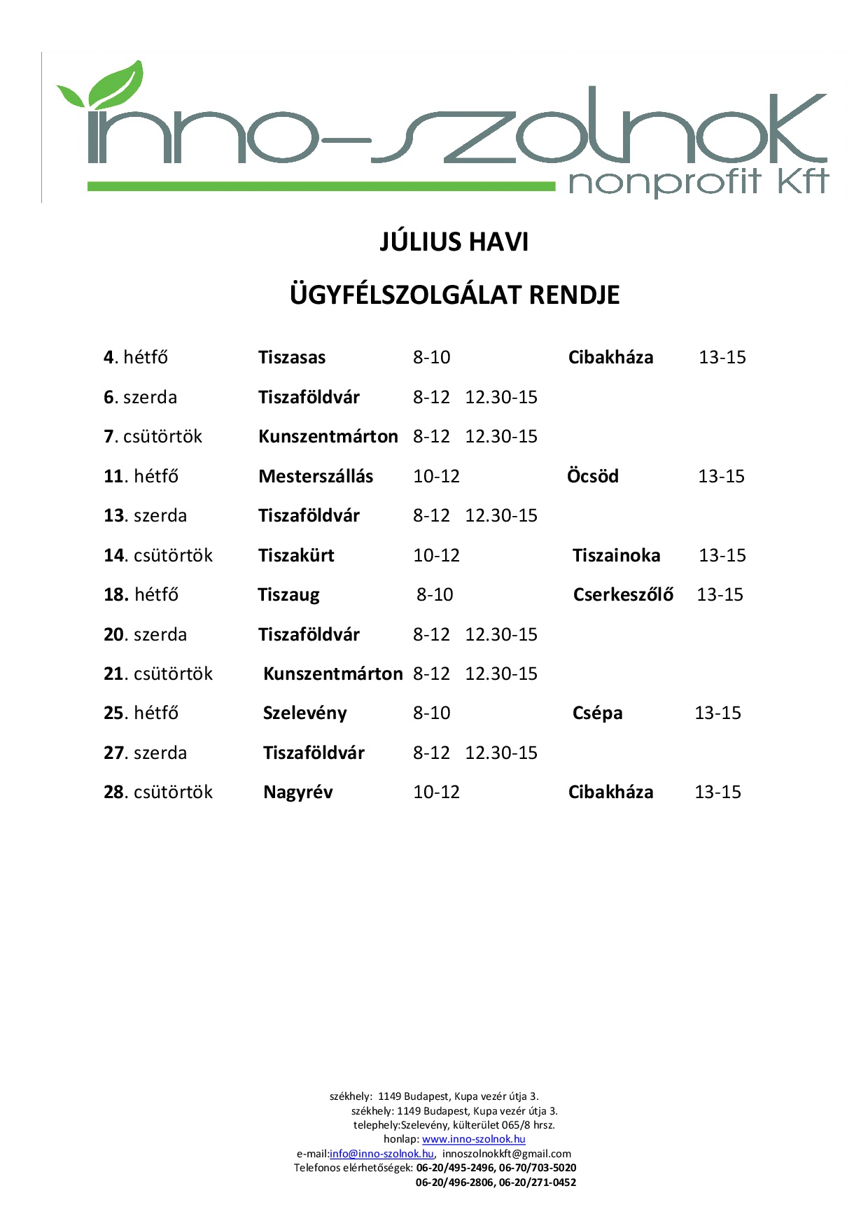 Inno-Szolnok Nonprofit Kft. július havi ügyfélszolgálati rendje