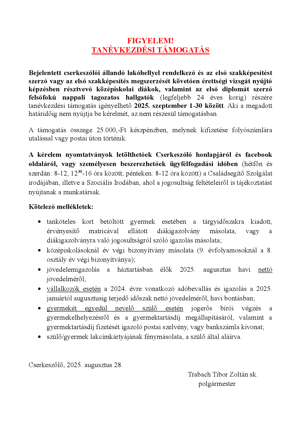 BEISKOLÁZÁSI TÁMOGATÁS