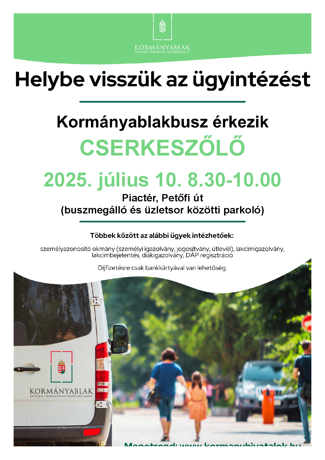 Kormányablak busz ügyfélfogadási rendje