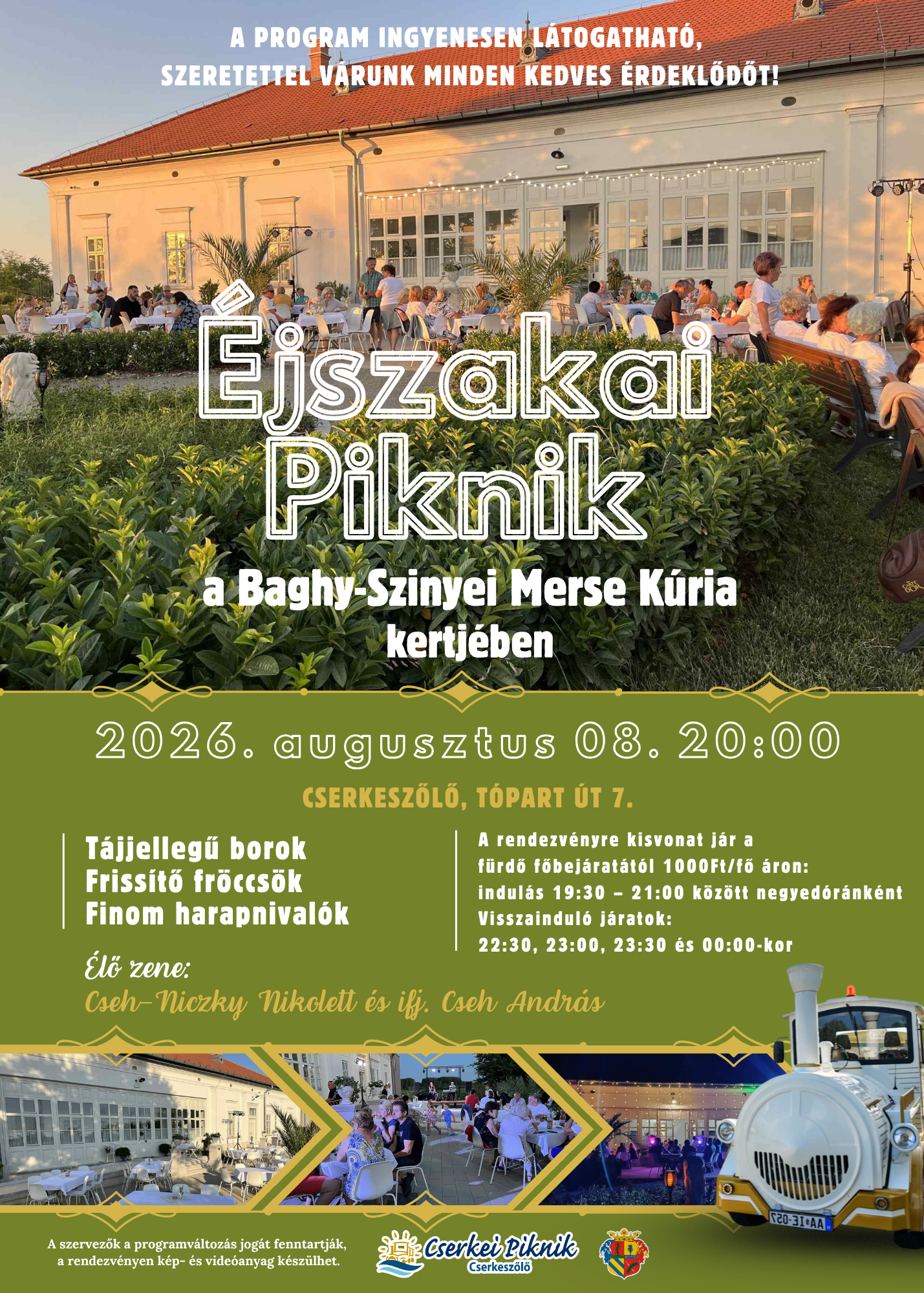 Éjszakai Piknik augusztus 8-án a Kúriában