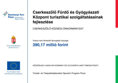 Lezárult a Cserkeszőlő Fürdő és Gyógyászati Központ turisztikai szolgáltatásainak fejlesztése