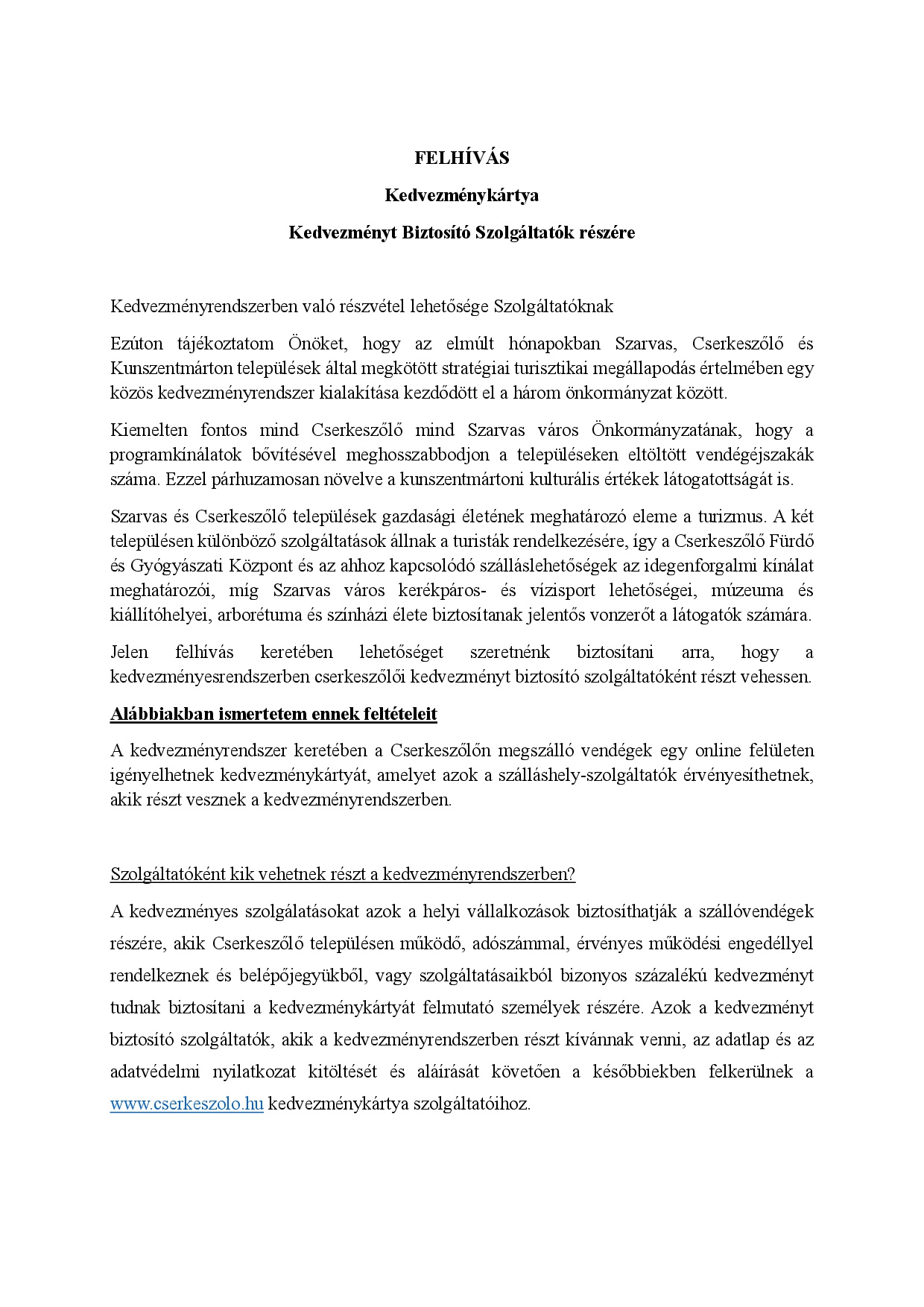 Felhívás kedvezményt biztosító szolgáltatók részére